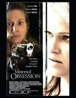 Watch Maternal Obsession Zoechip