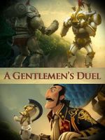 Watch A Gentlemen\'s Duel (Short 2006) Zoechip