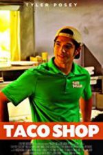 Watch Taco Shop Zoechip