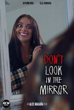 Watch Don\'t Look in the Mirror (Short 2022) Zoechip