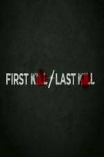 Watch First Kill / Last Kill Zoechip