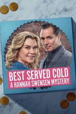 Watch Best Served Cold: A Hannah Swensen Mystery Zoechip