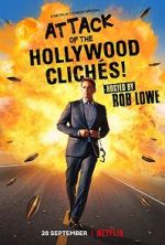 Watch Attack of the Hollywood Cliches! (TV Special 2021) Zoechip