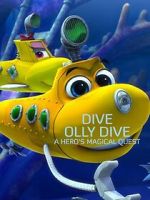 Watch Dive Olly Dive: A Hero's Magical Quest Zoechip