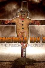 Watch Gingerdead Man 2: Passion of the Crust Zoechip