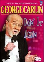 Watch George Carlin: Doin\' It Again Zoechip