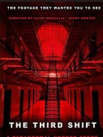 Watch The Third Shift a Paranormal Horror Story Zoechip