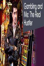 Watch Gambling Addiction and Me The Real Hustler Zoechip