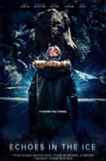 Watch Echoes in the Ice Zoechip