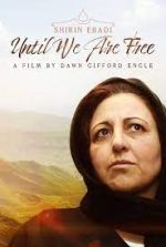 Watch Shirin Ebadi: Until We Are Free Zoechip