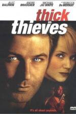Watch Thick as Thieves Zoechip