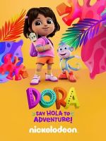 Watch Dora: Say Hola to Adventure! (TV Special 2023) Zoechip