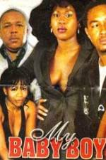 Watch My Baby Boy Zoechip