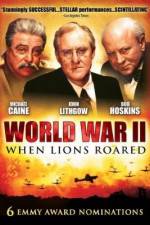 Watch World War II When Lions Roared Zoechip
