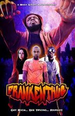 Watch FrankenThug Zoechip