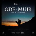 Watch Ode to Muir: The High Sierra Zoechip