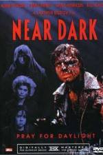 Watch Near Dark Zoechip