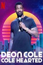 Watch Deon Cole: Cole Hearted Zoechip