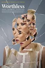 Watch Worthless Zoechip