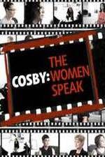 Watch Cosby: The Women Speak Zoechip