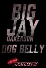 Watch Big Jay Oakerson: Dog Belly (TV Special 2023) Zoechip