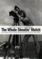 Watch The Whole Shootin\' Match Zoechip