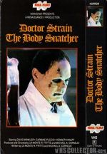 Watch Doctor Strain the Body Snatcher Zoechip