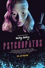 Watch Psychopaths Zoechip