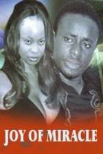 Watch Joy of Miracle Zoechip