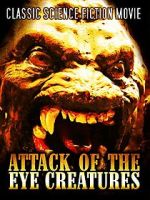 Watch Attack of the Eye Creatures Zoechip