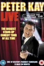 Watch Peter Kay Live The Tour That Didnt Tour Zoechip