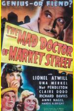 Watch The Mad Doctor of Market Street Zoechip