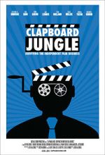 Watch Clapboard Jungle: Surviving the Independent Film Business Zoechip