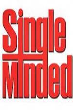 Watch Single Minded Zoechip