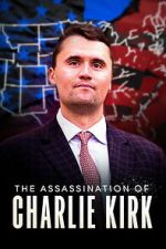 Watch The Assassination of Charlie Kirk Zoechip