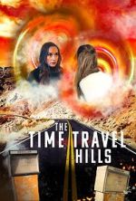 Watch The Time Travel Hills Zoechip