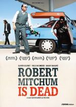 Watch Robert Mitchum est mort Zoechip