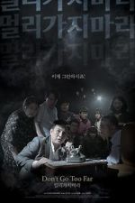 Watch Don\'t Go Too Far Zoechip