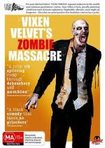 Watch Vixen Velvet\'s Zombie Massacre Zoechip