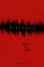 Watch Blackwood Zoechip