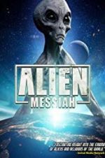 Watch Alien Messiah Zoechip