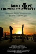 Watch Gobeklitepe The World's First Temple Zoechip