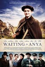 Watch Waiting for Anya Zoechip
