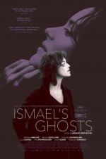 Watch Ismael\'s Ghosts Zoechip