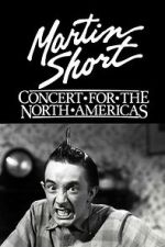 Watch Martin Short: Concert for the North Americas Zoechip