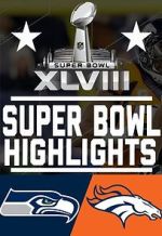 Watch Super Bowl XLVIII (TV Special 2014) Zoechip