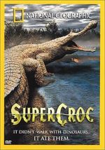 Watch SuperCroc Zoechip