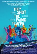 Watch They Shot the Piano Player Zoechip