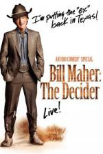 Watch Bill Maher The Decider Zoechip
