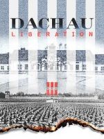 Watch Dachau Liberation Zoechip